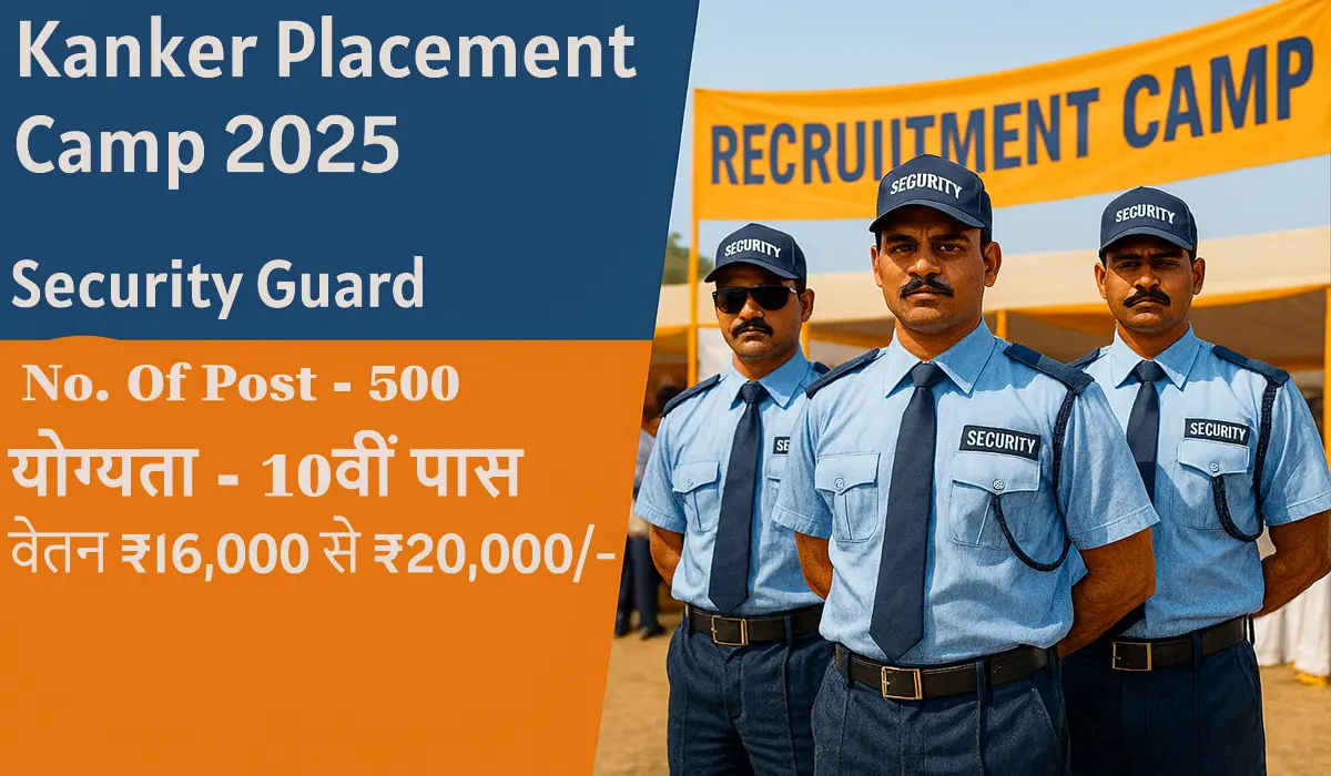 Kanker Placement Camp 2025